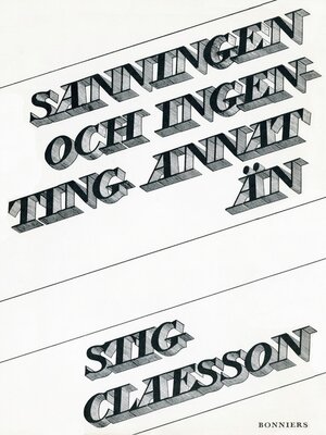 cover image of Sanningen och ingenting annat än